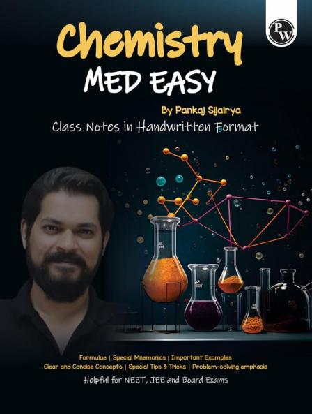 PW Chemistry Med Easy | Notes Formulas Tips & Tricks for NEET/JEE & Board Exams | Pankaj Sir Chemistry Handwritten Notes
