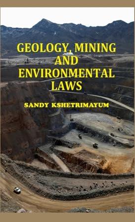 Geology Mining and Environmental Laws