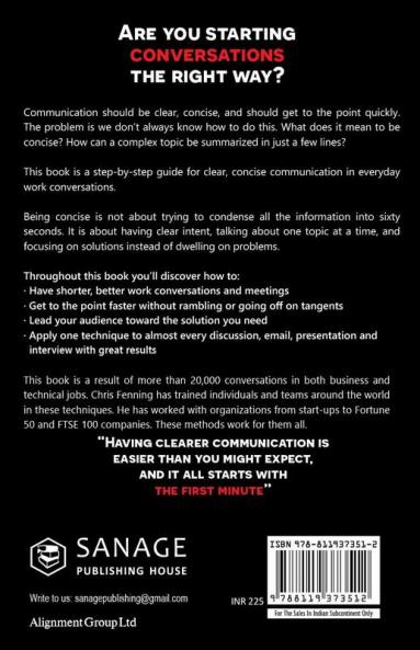 The First Minute: How to start conversations that get results (Business Communication Skills)