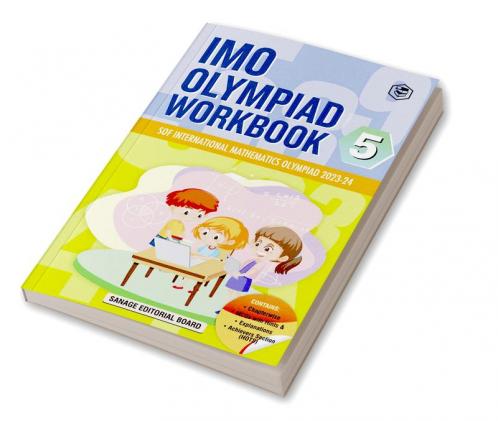 SPH International Mathematics Olympiad (IMO) Workbook for Class 5 - MCQs Previous Years Solved Paper and Achievers Section - SOF Olympiad Preparation Books For 2023-2024 Exam