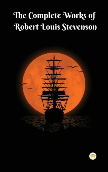 The Complete Works of Robert Louis Stevenson