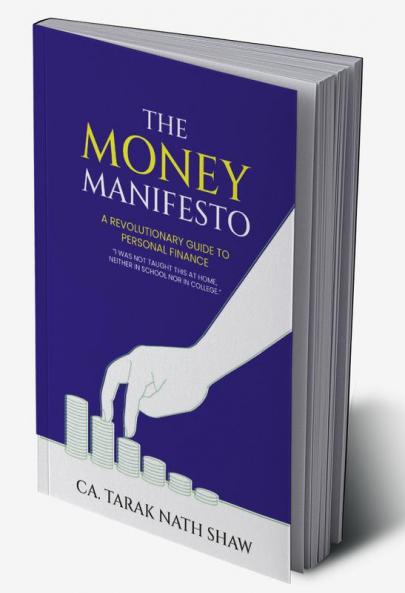 The Money Manifesto — A Revolutionary Guide to Personal Finance