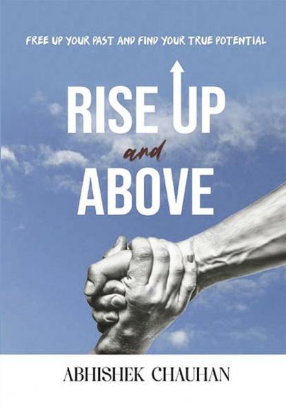 Rise Up and Above