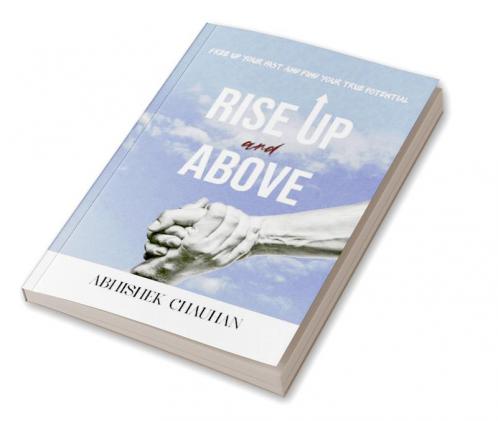 Rise Up and Above