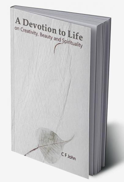 A DEVOTION TO LIFE