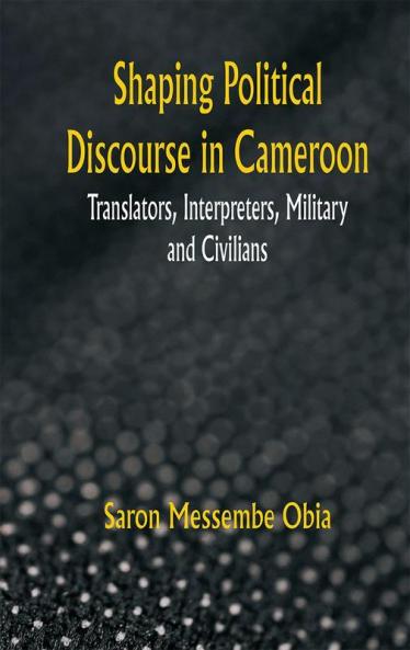 Shaping Political Discourse in Cameroon