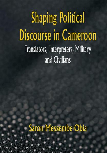 Shaping Political Discourse in Cameroon