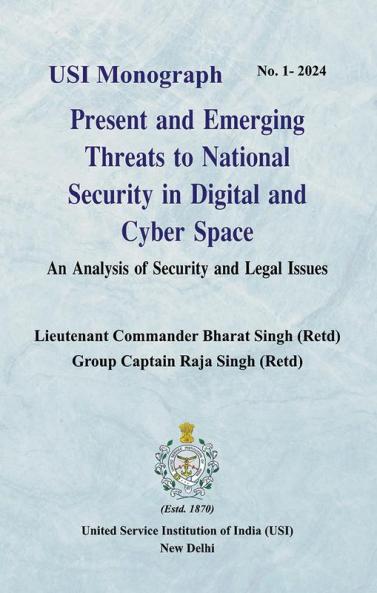 Present and Emerging Threats to National Security in Digital and Cyber Space