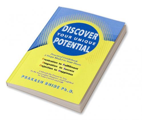 DISCOVER YOUR UNIQUE POTENTIAL