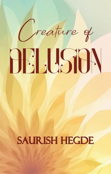 Creature of Delusion