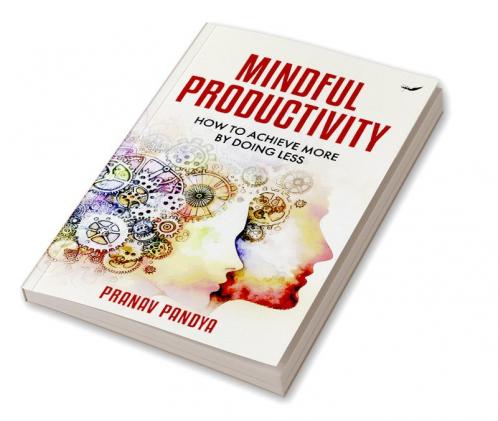 Mindful Productivity