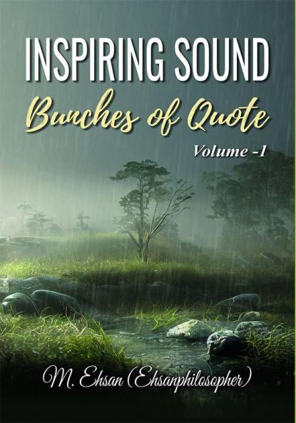 Inspiring Sound Bunches of Quotes