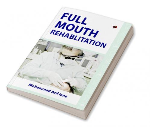 Full Mouth Rehablitation