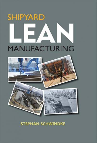 Shipyard Lean Manufacturing