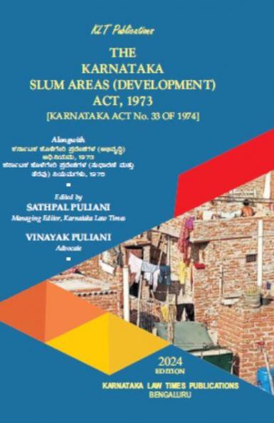 The Karnataka Slum Areas(Development) Act.1973 [Karnataka Act No.33 of 1974](2024 Edition)