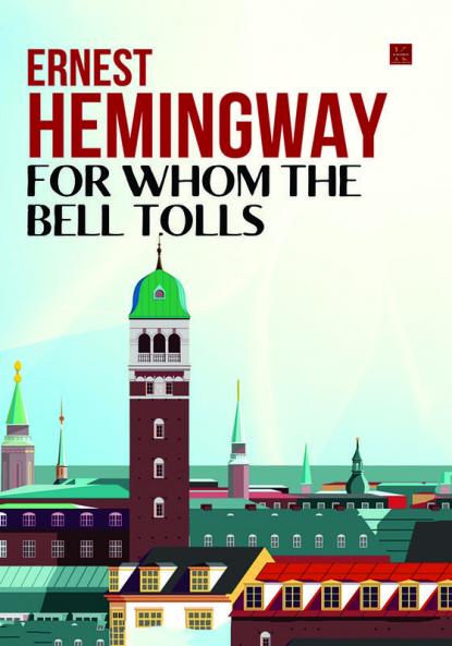FOR WHOM THE BELL TOLLS