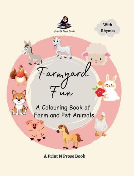 Farmyard Fun: A Colouring Book of Farm and Pet Animals