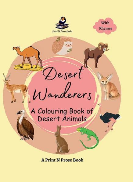 Desert Wanderers : A Colouring Book of Desert Animals