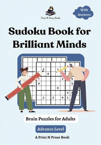 Sudoku Book for Brilliant Minds: Brain Puzzles for Adults – Advance Level