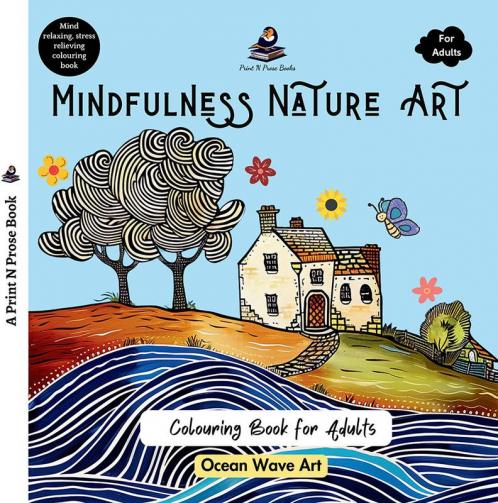 Mindfulness Nature Art: A Colouring Book for Adults - Ocean Wave Art