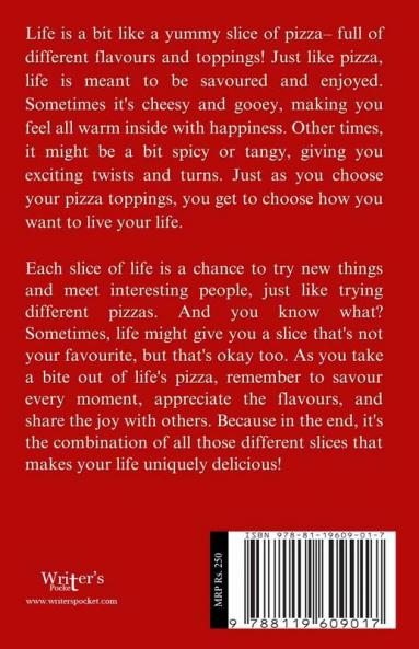 A Slice Of Pizza