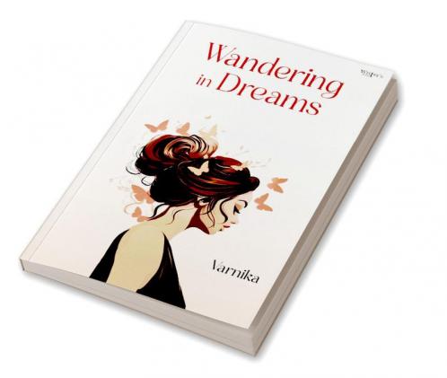 Wandering in Dreams