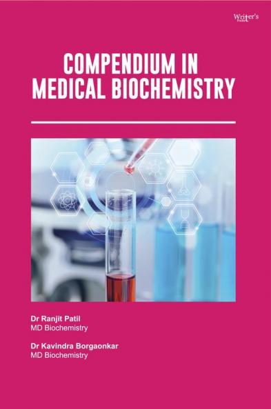Compendium Of Medical Biochemistry