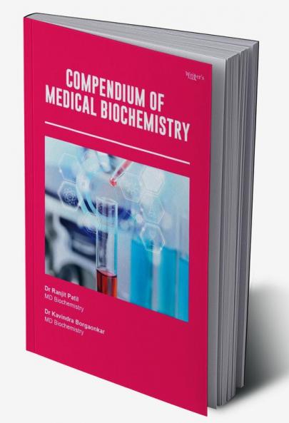 Compendium Of Medical Biochemistry