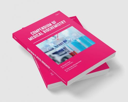 Compendium Of Medical Biochemistry
