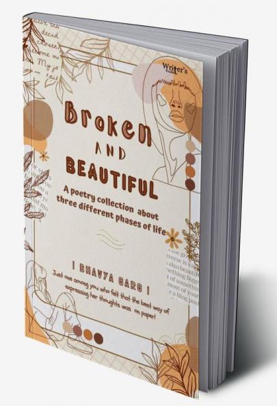 Broken and Beautiful