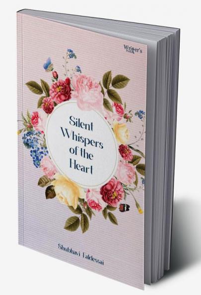 Silent Whispers of the Heart