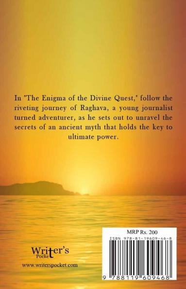 The Enigma of Divine Quest