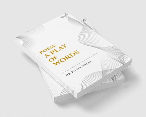 POEM: A PLAY OF WORDS