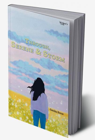 Through Serene & storm