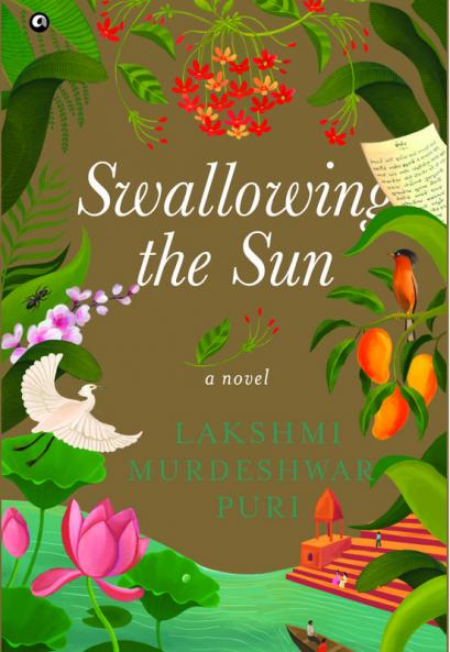 Swallowing the Sun: A Novel