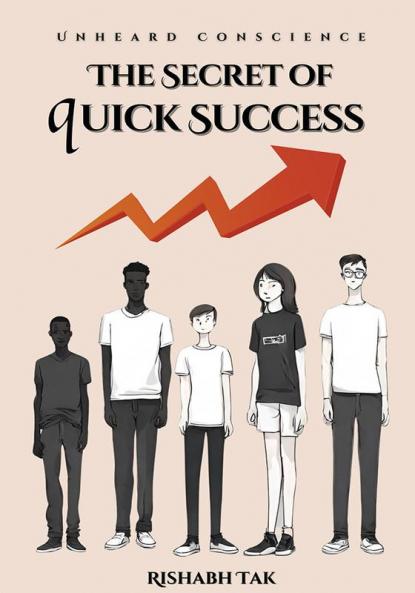 The Secret of Quick Success