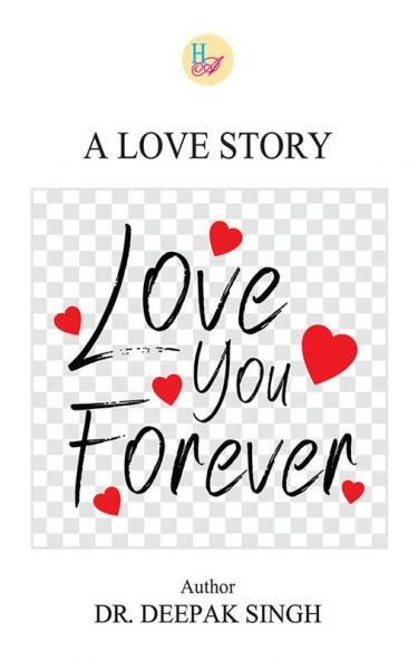 Love You Forever: A Love Story