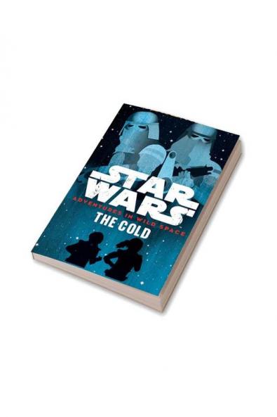 Star Wars : Adventures in Wild Space : The Cold