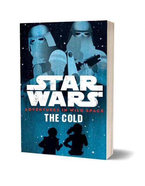 Star Wars : Adventures in Wild Space : The Cold