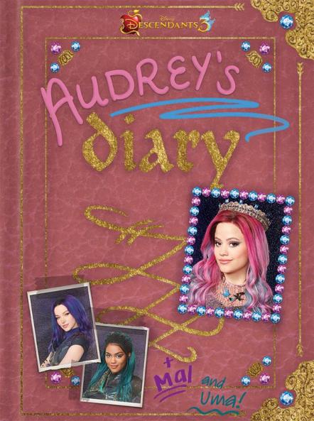 Disney Descendants 3 : Audrey's Diary