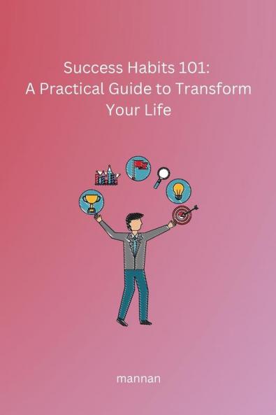 Success Habits 101