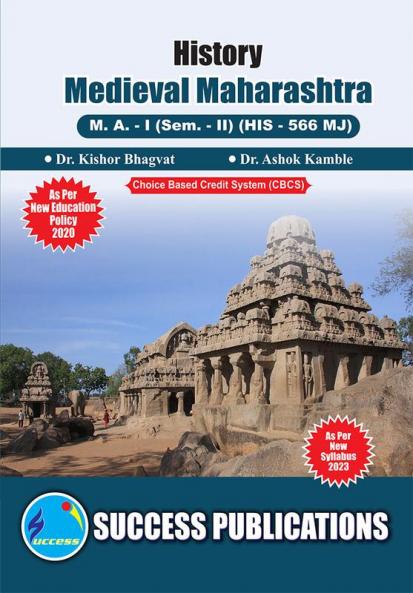 Medieval Maharashtra (From 11th Century to 18 CenturyFirst Year M.ASem-II-English