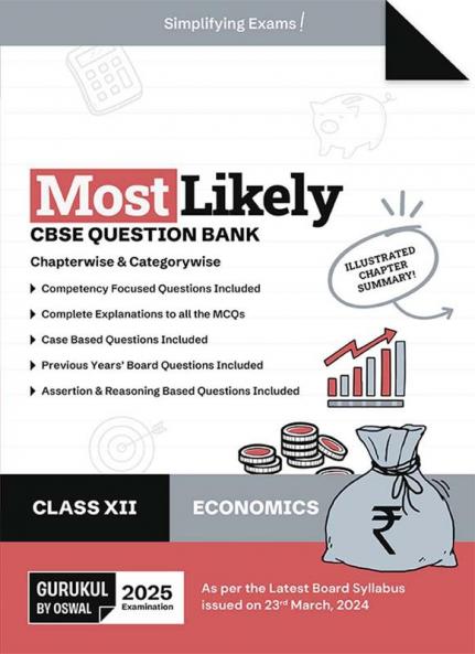Gurukul By Oswal Economics Most Likely Question Bank : CBSE Class 12 for 2025 Exam