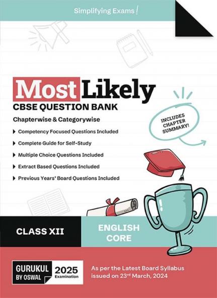 Gurukul By Oswal English Core Most Likely Question Bank : CBSE Class 12 for 2025 Exam