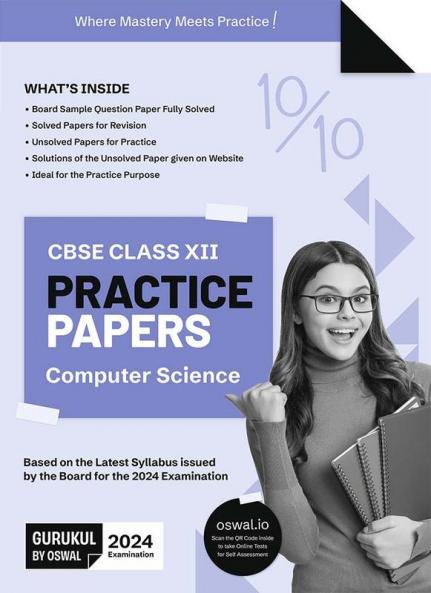 Gurukul Computer Science Practice Papers for CBSE Class 12 Board Exam 2024 : Fully Solved New SQP Pattern March 2023 Sample Papers Unsolved Papers Latest Board Syllabus