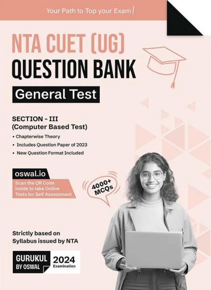 Gurukul NTA CUET (UG) General Test Question Bank Exam 2024 : 4000+ MCQs with Chapterwise Theory 2023 Solved Paper New Paper Pattern Common University Entrance Test Computer Based