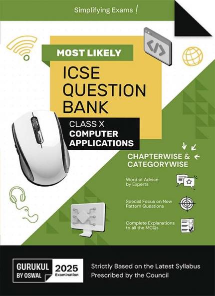 Gurukul By Oswal Computer Applications Most Likely Question Bank : ICSE Class 10 For 2025 Exam