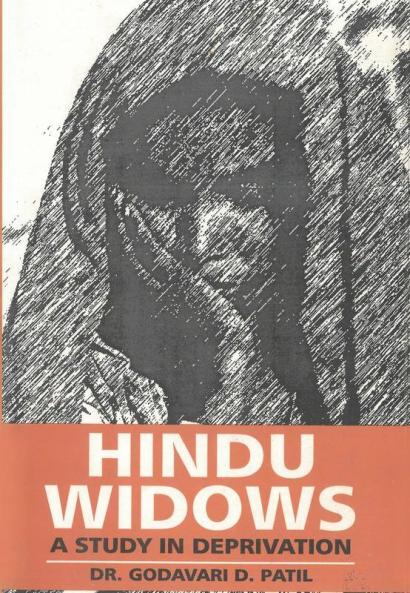 Hindu Widows: A Study In Deprivation