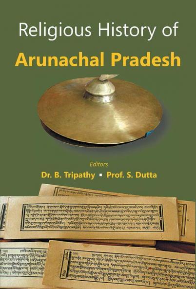 Religious History of Arunachal Pradesh