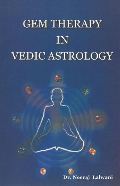 Gem therapy In Vedic Astrology